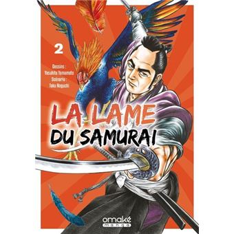 La Lame Du Samurai - La Lame du samurai - Tome 2 (VF) - 1