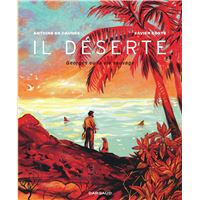 Il déserte - Georges ou la vie sauvage