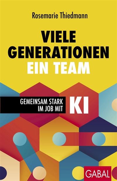 Viele Generationen, ein Team Gemeinsam stark im Job mit KI -