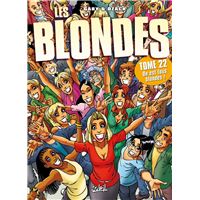 Les Blondes T22 - On est tous blondes !