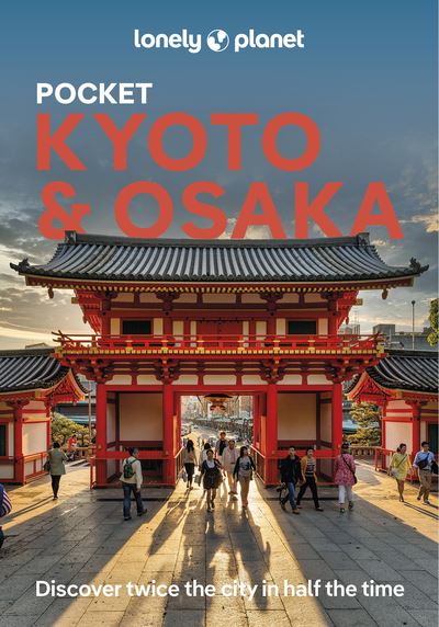 Pocket Kyoto & Osaka 4ed -anglais- - Lonely planet eng - Lonely Planet - broché - Guide - Lonely Planet