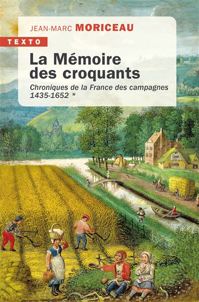 La mémoire des croquants - Jean-Marc Moriceau - Poche