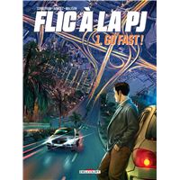 Flic à la PJ T01 - Go fast