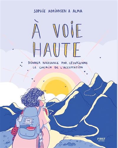 A voie haute - Sophie Adriansen - First - broché - Bande dessinée - First