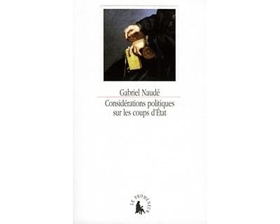 Considérations politiques sur les coups d'État - Gabriel Naudé - broché