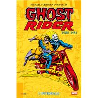 Ghost Rider : L'intégrale 1980-1981 (T05)