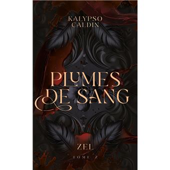 Zel - Plumes de sang - Zel - tome 2 - 1