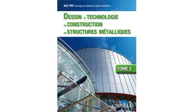 Dessin et technologie de construction en structures métalliques Bac Pro ...