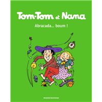 Tom-Tom et Nana, Tome 16