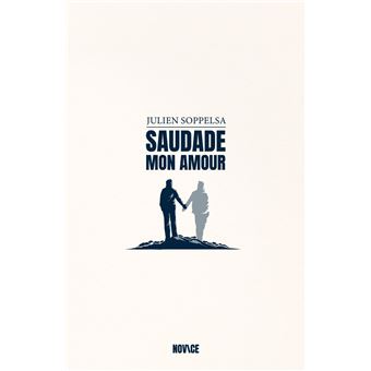Saudade, mon Amour - 1