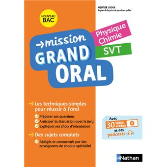 Mission Grand Oral - Physique Chimie - SVT - 1