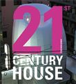 21st Century House (Paperback) /anglais