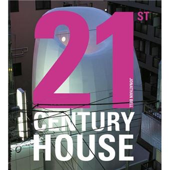 21st Century House (Paperback) /anglais