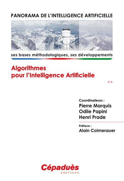 Collectif - Coordinateurs, Pierre MARQUIS, Odile PAPINI, Henri PRADE -