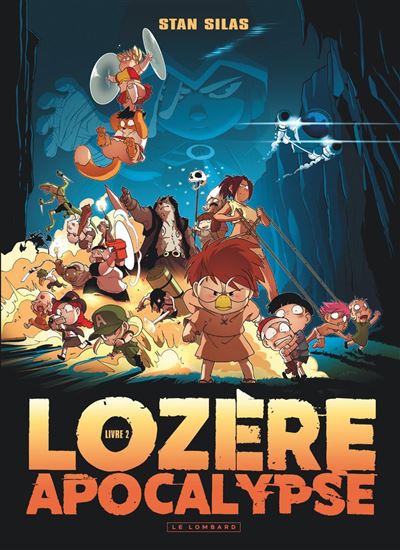Lozere apocalypse - Tome 2 - Livre second - - Le Lombard - e