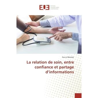 La relation de soin, entre confiance et partage d'informations - 1