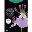 Le guide pratique des Orchidées