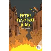Fatal Festival A Aix