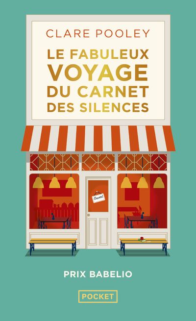 Le fabuleux Voyage du carnet des silences - Clare Pooley - Pocket - Poche - Roman - Pocket