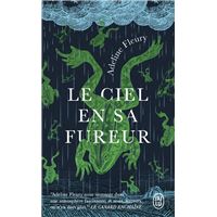 Le ciel en sa fureur