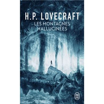 Les montagnes hallucinées - 1