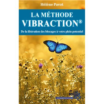 La Méthode Vibraction - 1