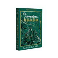 La Confrérie de Nuada - Décidez de votre destin - La Saga de Dagda