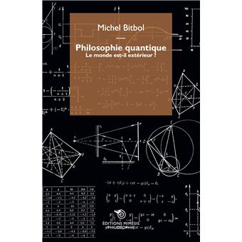 Philosophie quantique - 1
