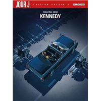 Jour J Kennedy - Édition spéciale