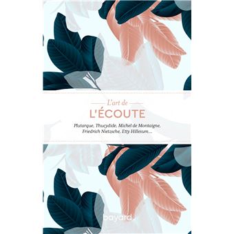 L'art de l'écoute - 1