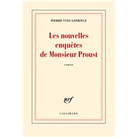 Les nouvelles enquêtes de Monsieur Proust