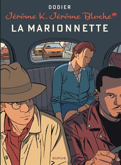 Jérôme K. Jérôme Bloche - Tome 17 - La marionnette (réédition)
