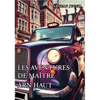 Les aventures de Maître Arn Haut
