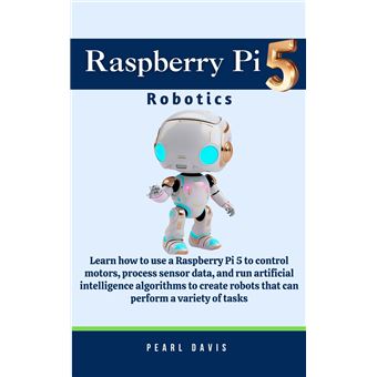 Raspberry Pi 5 Robotics - 1