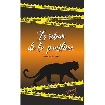 Peio Zubieta Et Xabi Lissalde - Le retour de la panthère - 1