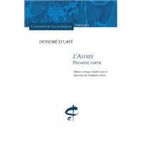 L’Astrée - Première partie : L'Astrée première partie