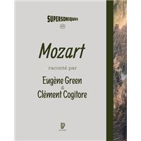 Mozart - la Voie du loup