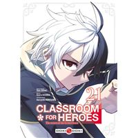 Classroom for Heroes - vol. 21