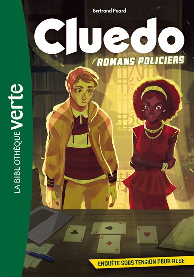 Cluedo romans policiers 06 - Enquete sous tension pour Rose