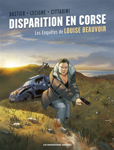 Louise Beauvoir : Disparition en Corse