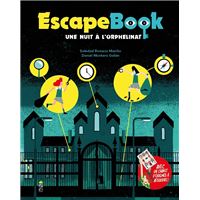 Escape Book: une nuit à l'orphelinat