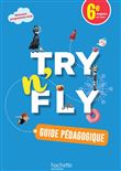 Try n'Fly Anglais 6e - Livre élève