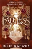 FATELESS