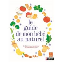 Le guide de mon bébé au naturel