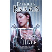 Mercy Thompson, T14 : Le Chant de l'hiver