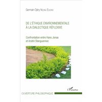 De l'éthique environnementale à la dialectique réflexive