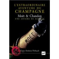 L'extraordinaire aventure du champagne