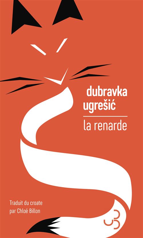 La renarde - Dubravka Ugresic - broché