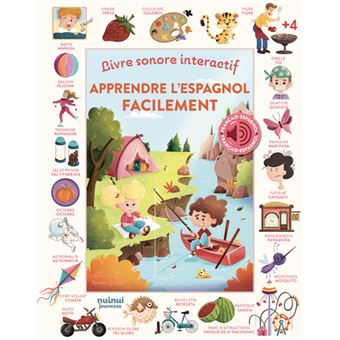 Apprendre l'espagnol facilement - Livre sonore interactif