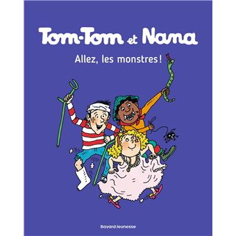 Tom-Tom Et Nana - Tom-Tom Et Nana, Allez les monstres ! T17 - 1